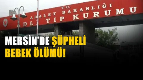 Savcılık Bebeğin Ölümünü Şüpheli Buldu!