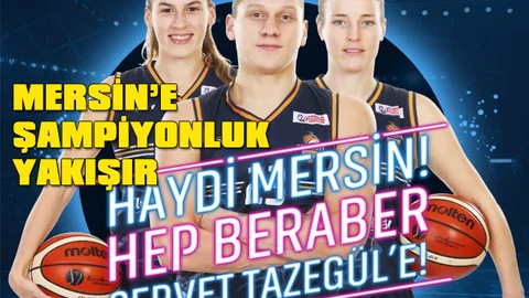 Kadınlar Basketbolda Mersin'in Namağlup Takımı Çukurova Basketbol'dan Şampiyonluk İçin Maça Çağrı