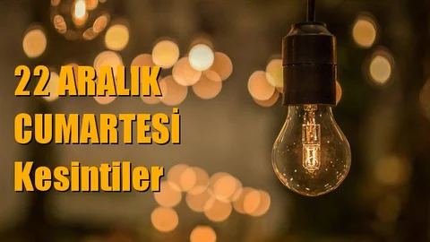 22 Aralık Cumartesi Mersin Elektrik Kesintileri