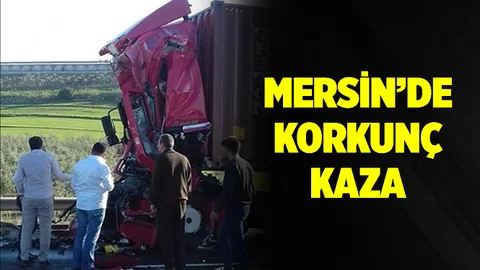Mersin'de Korkunç Kaza