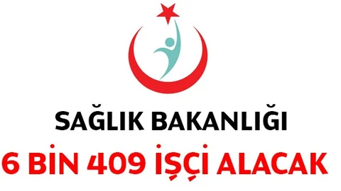 Sağlık Bakanlığı 6409 İşçi Alacak