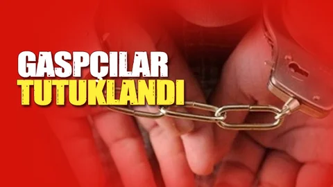Gasp Suçundan Mahkemeye Çıkarılan 3 Kişiden 2'si Tutuklandı