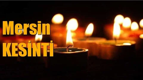15 Ocak Mersin Elektrik Kesintileri