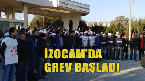 İzocam'da Grev