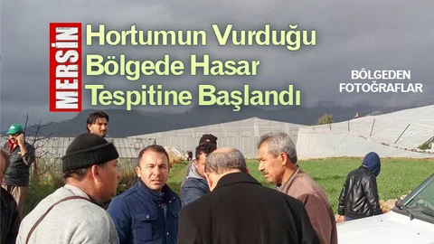 Bozyazı ve Anamur'daki Hortumun Ardından Hasar Tespit Çalışmalarına Başladı
