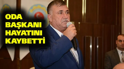Oda Başkanı Hayatını Kaybetti