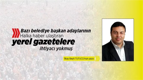 Yerel Gazetecilere ihtiyacı olmayan siyasiler