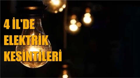 Mersin, Adana, Hatay ve Osmaniye’de Elektrik Kesintileri