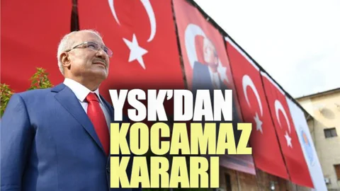 YSK'dan Burhanettin Kocamaz İçin Yapılan İtirazlara İlişkin Karar