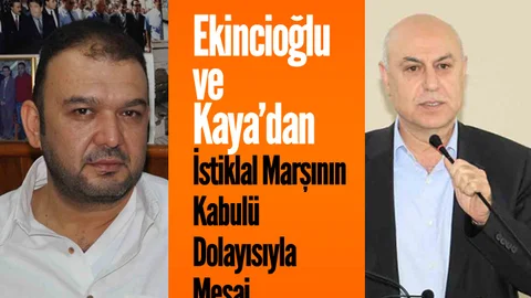 Tarsus Ticaret Borsası Yönetim Kurulu Başkanı Murat Kaya ve Meclis Başkanı Ekincioğlu'dan "İstiklal Marşı" Mesajı