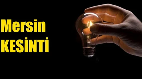 Mersin Elektrik Kesintisi 18 Mart 2019 Pazartesi