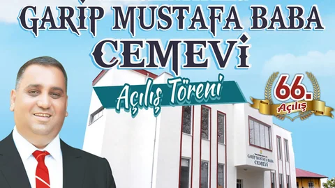Tarsus Belediyesi 66. Açılışını Gerçekleştirecek, Tekeliören Garip Mustafa Baba Cemevi Açılıyor