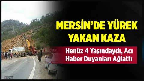 Kazada Küçük Çocuk Hayatını Kaybetti