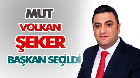MHP Mut Belediye Başkan Adayı Volkan Şeker Kazandı