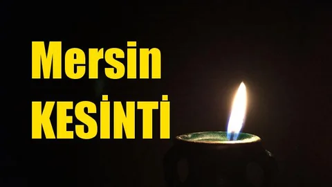 Mersin Elektrik Kesintisi 6 Nisan 2019 Cumartesi