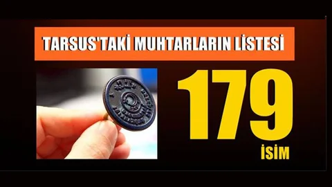 Tarsus'taki Muhtarların Listesi (Yeni)
