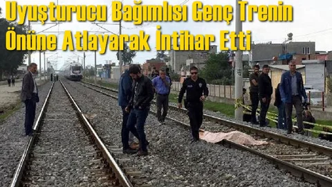 Uyuşturucu Bağımlısı Genç Trenin Önüne Atladı