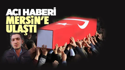 Mersin'e Acı Haber!
