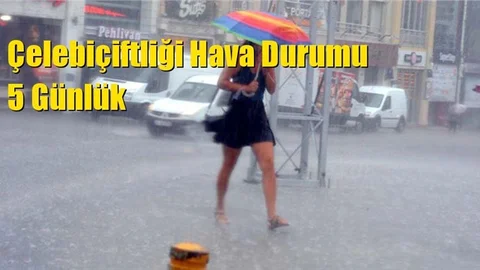 Çelebiçiftliği Hava Durumu 5 Günlük