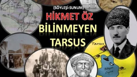 Tarsuslulara Bilinmeyen Tarsus Anlatılacak