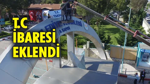 Belediye Kompleksi Girişindeki Tabelaya T.C. İbaresi Eklendi