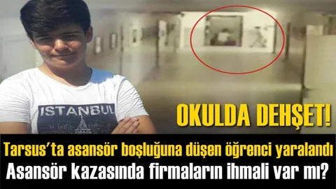 Asansör Boşluğuna Düşen Anıl Kağan Kottaş İsimli Öğrenci Yaralandı
