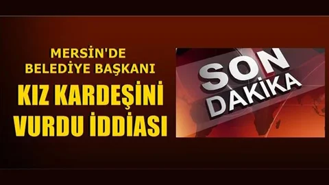 Belediye Başkanı Kız Kardeşini Vurma İddiasıyla Emniyette İfade Veriyor