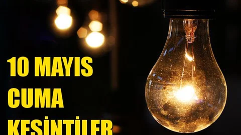 Mersin Elektrik Kesintisi 10 Mayıs Cuma Günü