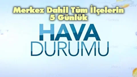 Cumartesi - Pazar Hava Durumu