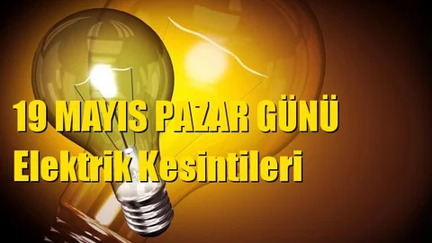 Mersin Elektrik Kesintisi 19 Mayıs Pazar Günü