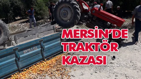 Mersin Mut'ta Traktör Kazası Meydana Geldi