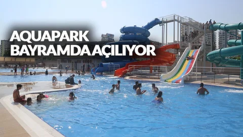 Aquapark Bayramda Açılıyor
