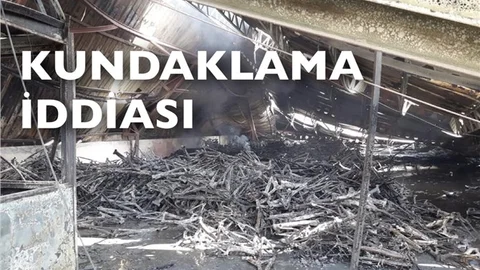 Kundaklama İddiası