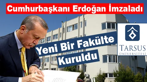 Tarsus Üniversitesine Yeni Fakülte