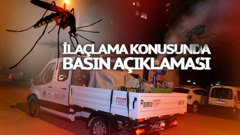 Sivrisinek ve Haşerelerin İlaçlanması Konusunda Basın Açıklaması