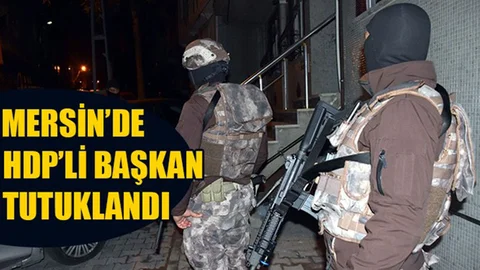 Mersin'de HDP'li Başkan Tutuklandı