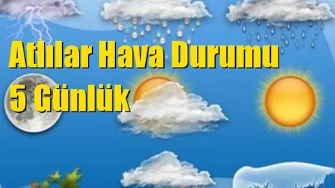 Atlılar Hava Durumu 5 Günlük