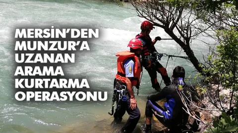 Mersin’den Munzur’a Uzanan Arama Kurtarma Operasyonu