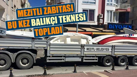 Zabıta Ekipleri Bu Defa Balıkçı Teknesi Topladı