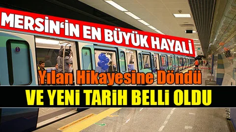 Mersin'e Metro Müjdesi