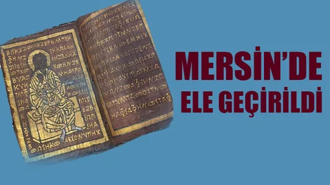 Mersin'de Ele Geçirildi