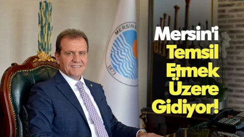 Mersin'i Temsil Etmek Üzere Gidiyor!