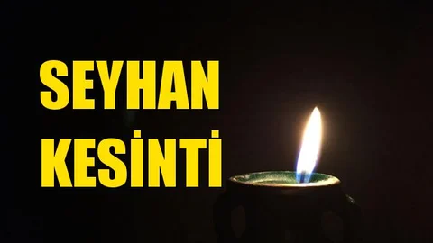 Adana Seyhan Elektrik Kesintisi 07 Temmuz Pazar