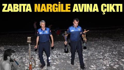Mersin'de Nargile Toplamaya Devam!