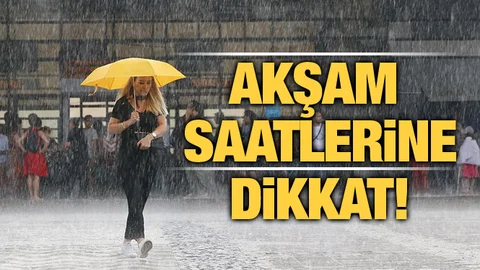 Meteoroloji Uyardı; Akşam Saatlerine Dikkat!