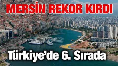 Mersin Rekor Kırdı