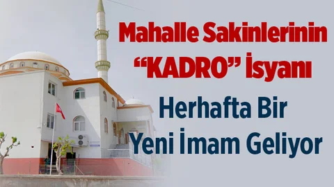 Mahallede Cami Var Kadrolu İmam Yok