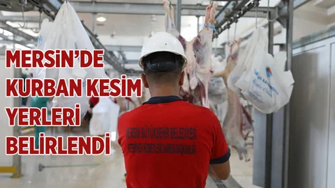 Mersin'de Kurban Kesim Yerleri Belli Oldu