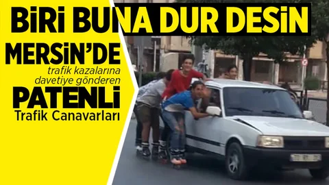 Mersin’de Patenciler Ölümle Dalga Geçiyorlar