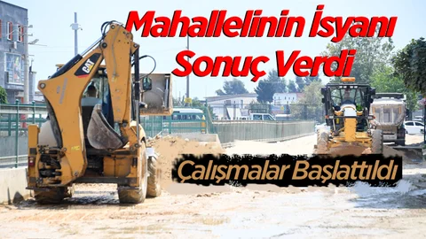 Mahallelinin İsyanı Sonuç Verdi